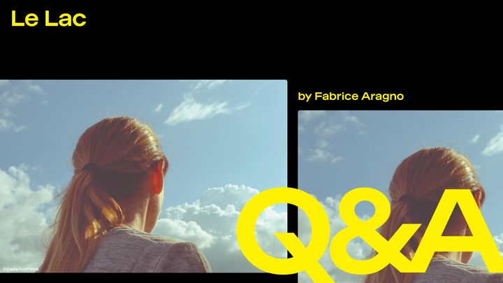 Le Lac – Q&A